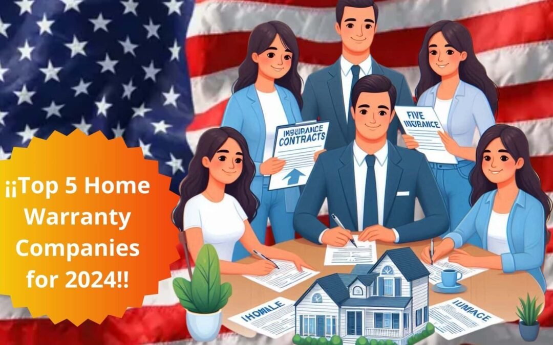 Top 5 Home Warranty Companies for 2024